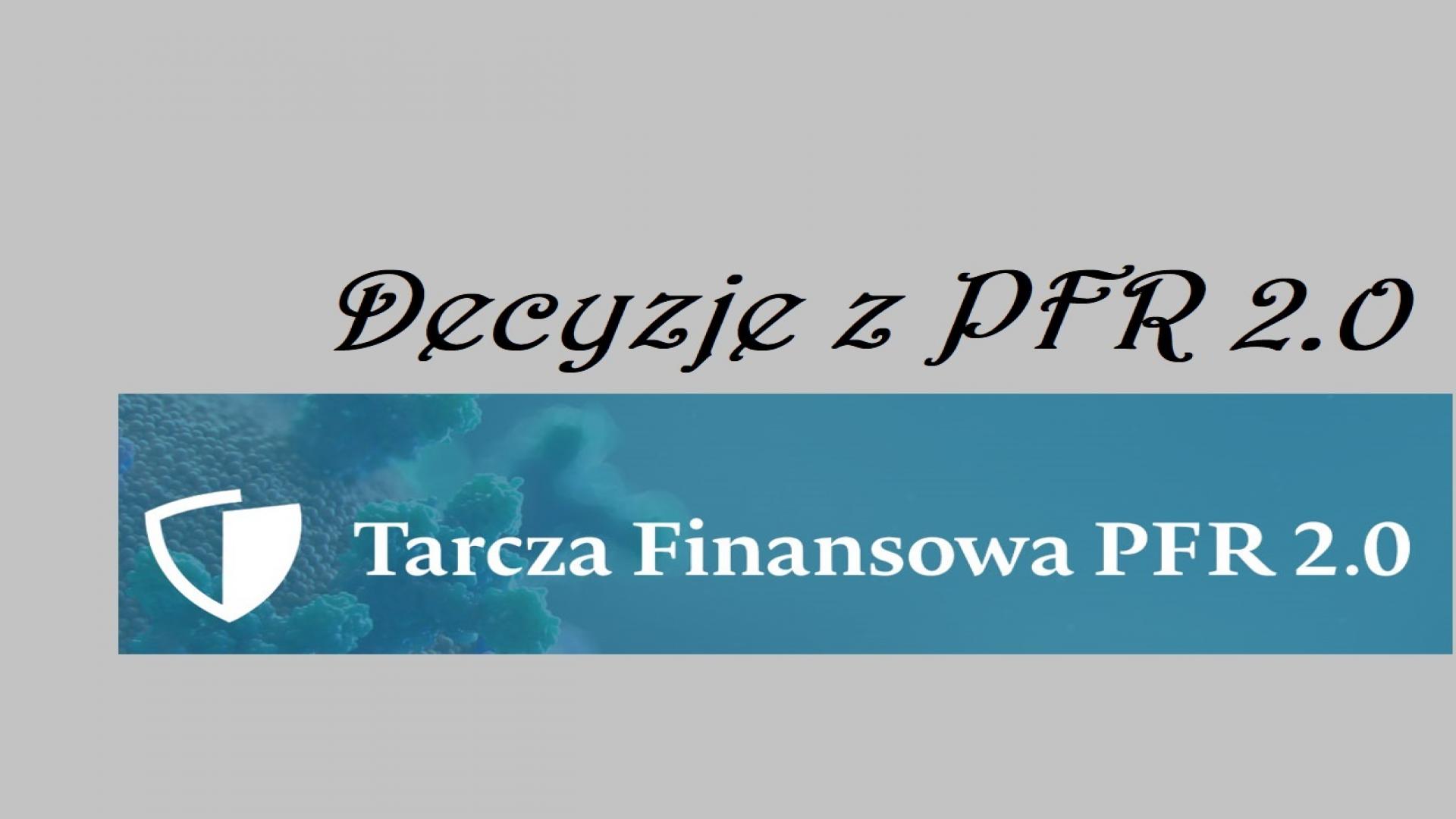 Tarcza PFR 2.0 - Decyzje