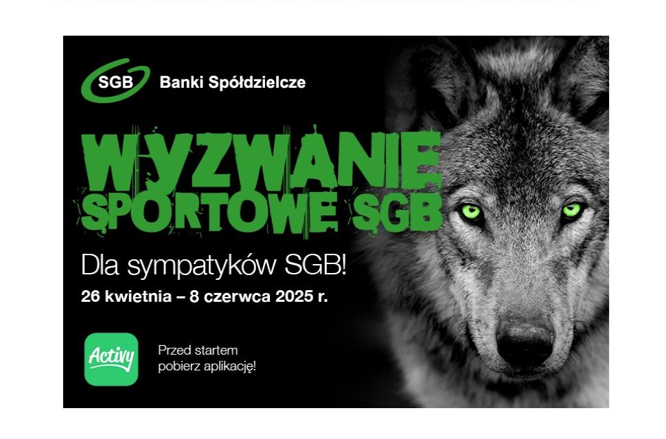 Wyzwanie Sportowe dla sympatyków SGB 2025